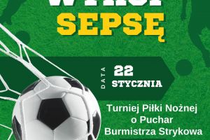 WOŚP 2023, Turniej Piłkarski o Puchar Burmistrza Strykowa