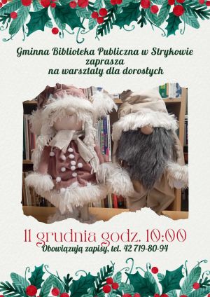 Biblioteka w Strykowie -  warsztaty świąteczne dla dorosłych