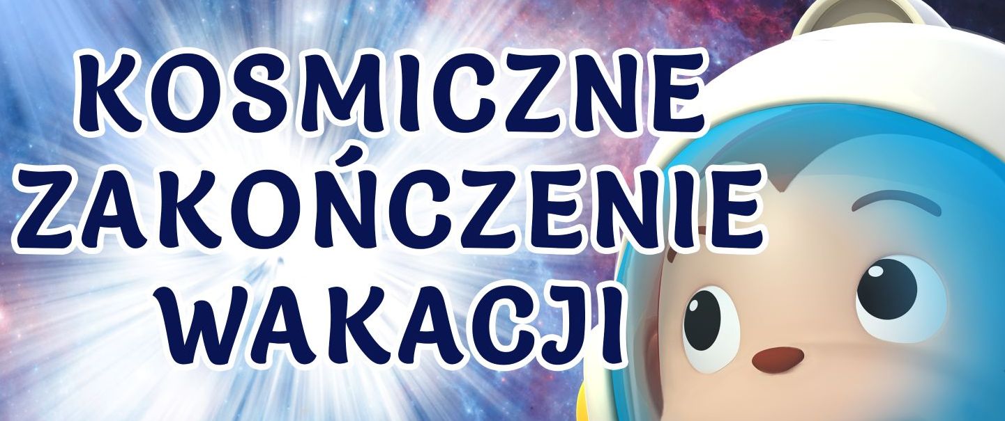 Kosmiczne zakończenie wakacji z DK w Niesułkowie