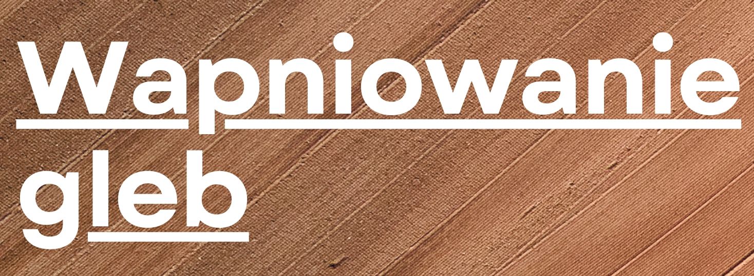 Nabór wniosków w ramach Programu Priorytetowego "Wapnowanie gleb"