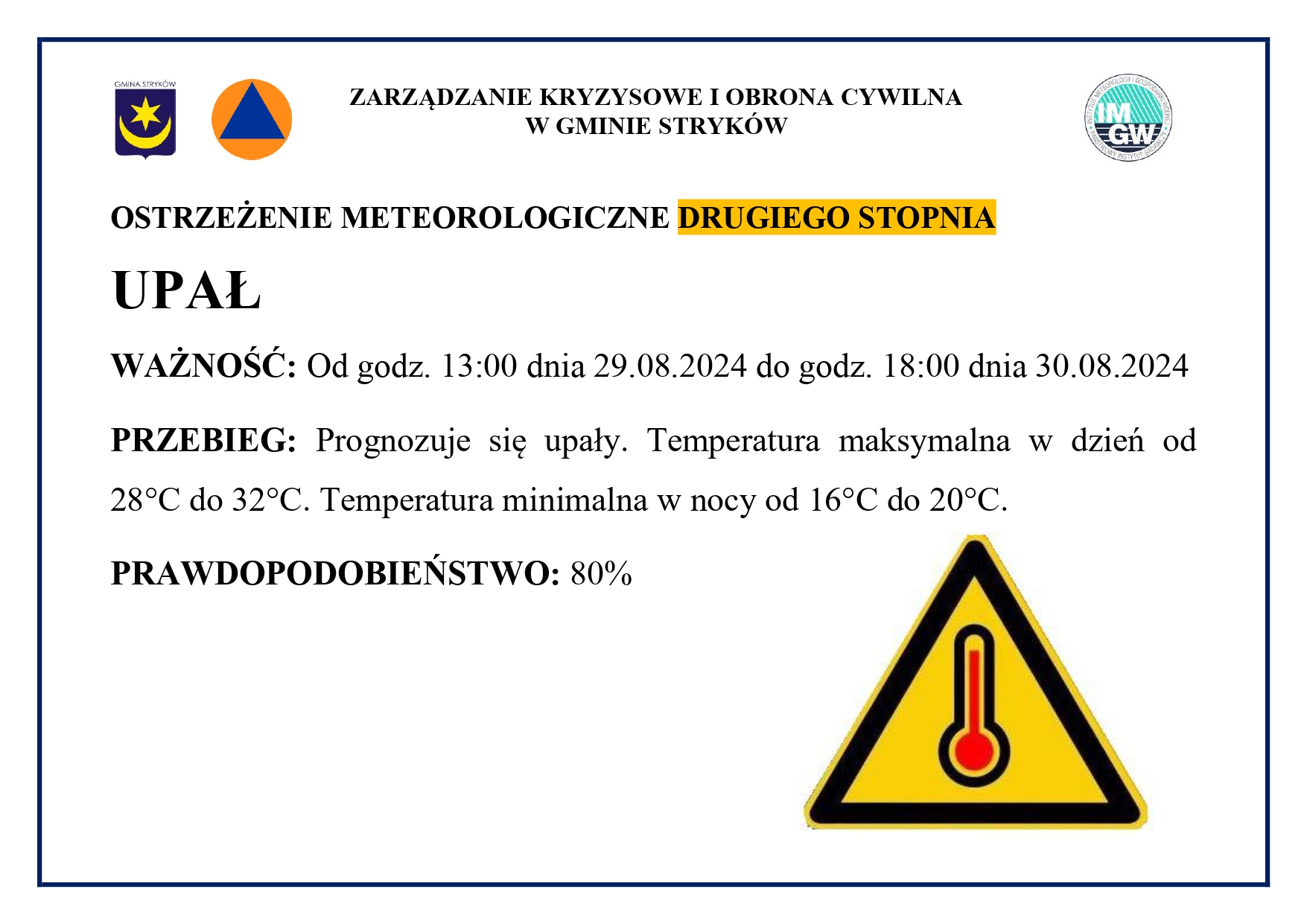 Meteorolodzy ostrzegają przed upałem